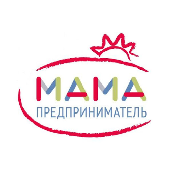 «Мама-предприниматель» «Мама-предприниматель»
